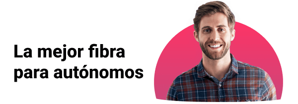 La mejor fibra para autónomos